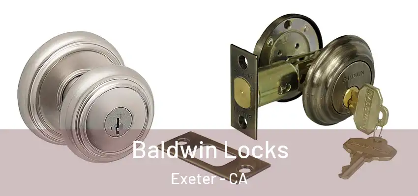  Baldwin Locks Exeter - CA