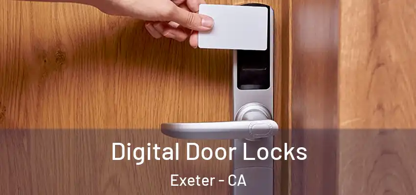  Digital Door Locks Exeter - CA