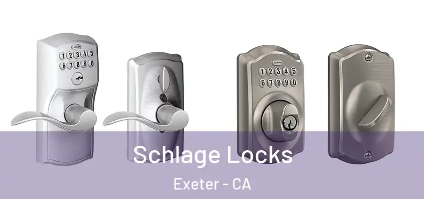  Schlage Locks Exeter - CA